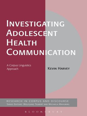 cover image of Investigating Adolescent Health Communication